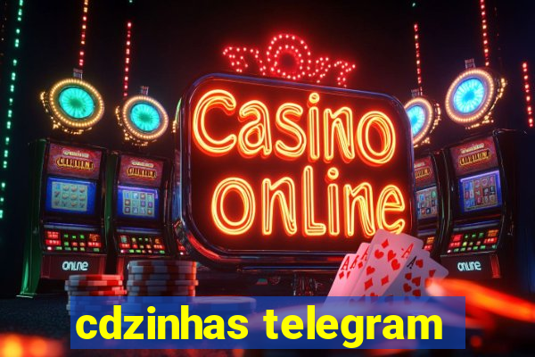 cdzinhas telegram